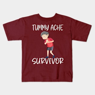 Tummy Ache Survivor Kids T-Shirt